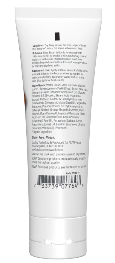 Now SHEA BUTTER LOTION   4 OZ